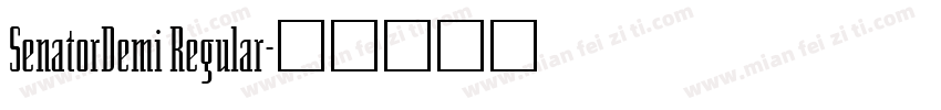 SenatorDemi Regular字体转换